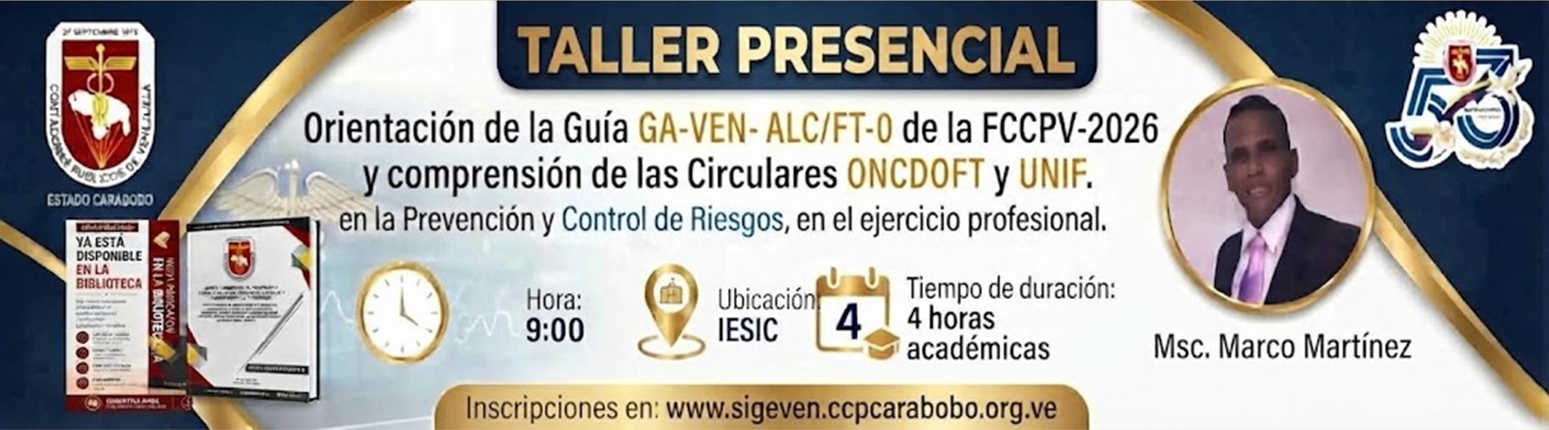 TALLER-PRESENCIAL--Orientación-de-la-Guía-GA-VEN-ALC/FT-0-de-la-FCCPV-2026-y-la-comprensión-de-las-circulares--(ONCDOFT-y-UNIF)----OCTUBRE--2026